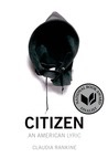 Citizen: An American Lyric by Claudia Rankine (chalenge 17)